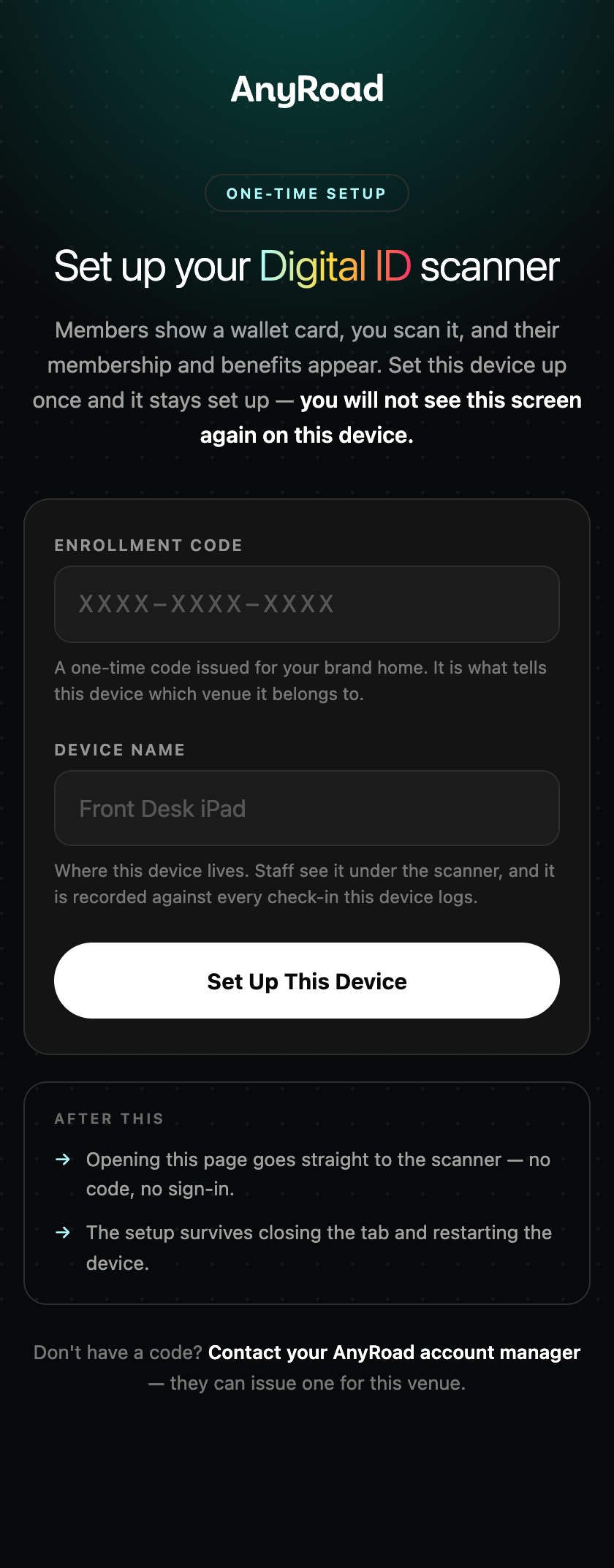 The setup screen, asking for an enrollment code and a device name.